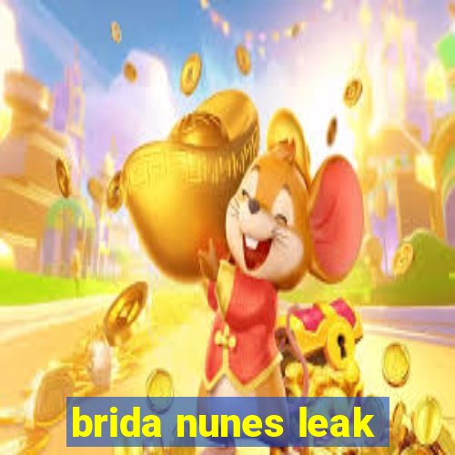 brida nunes leak